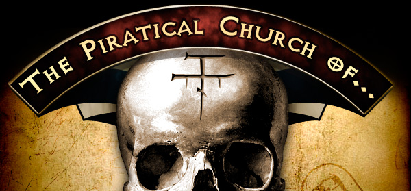 The Piratical Church of ***